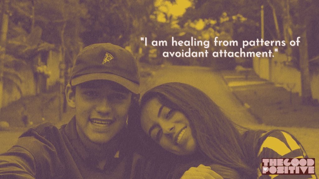 Avoidant Attachment Affirmations