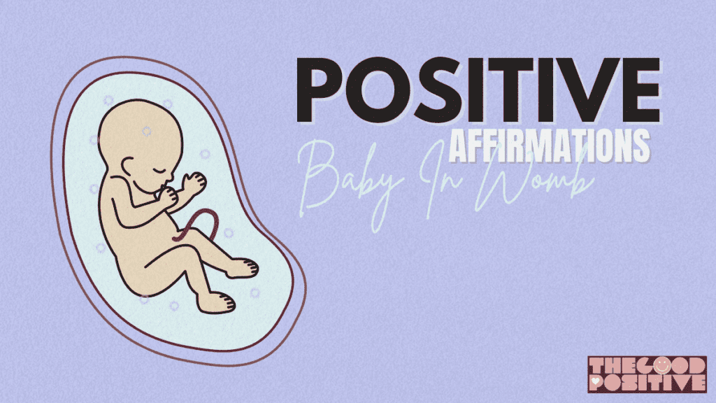 Positive Affirmations For Baby In Womb