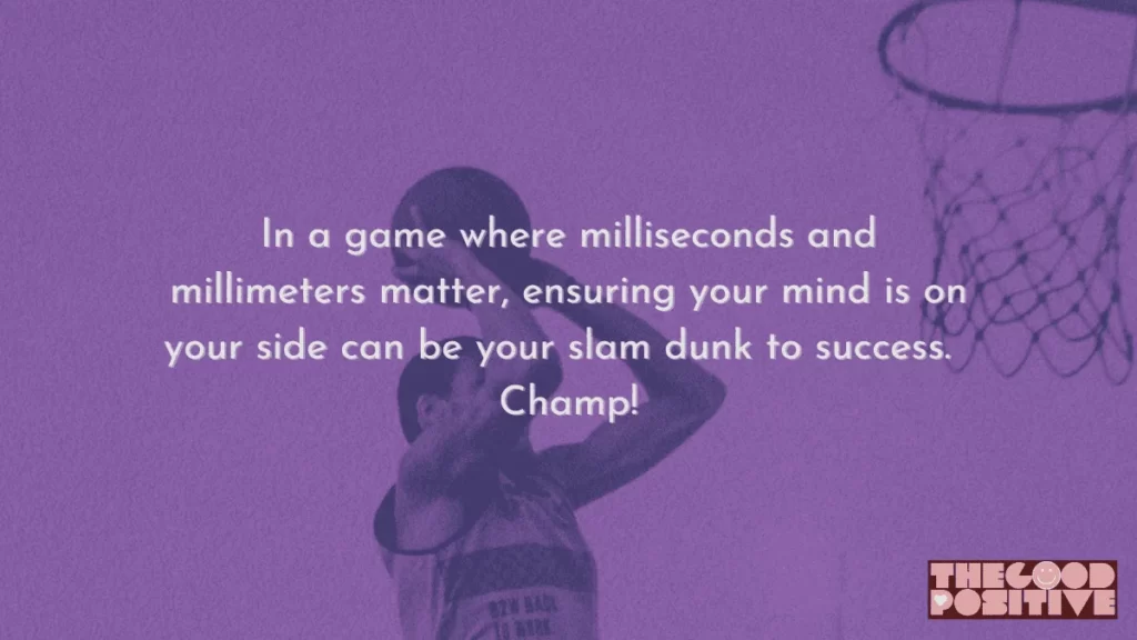 Why Use Positive Affirmations For Basketball Players