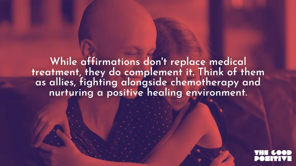 Why Use Positive Affirmations For Cancer Patients