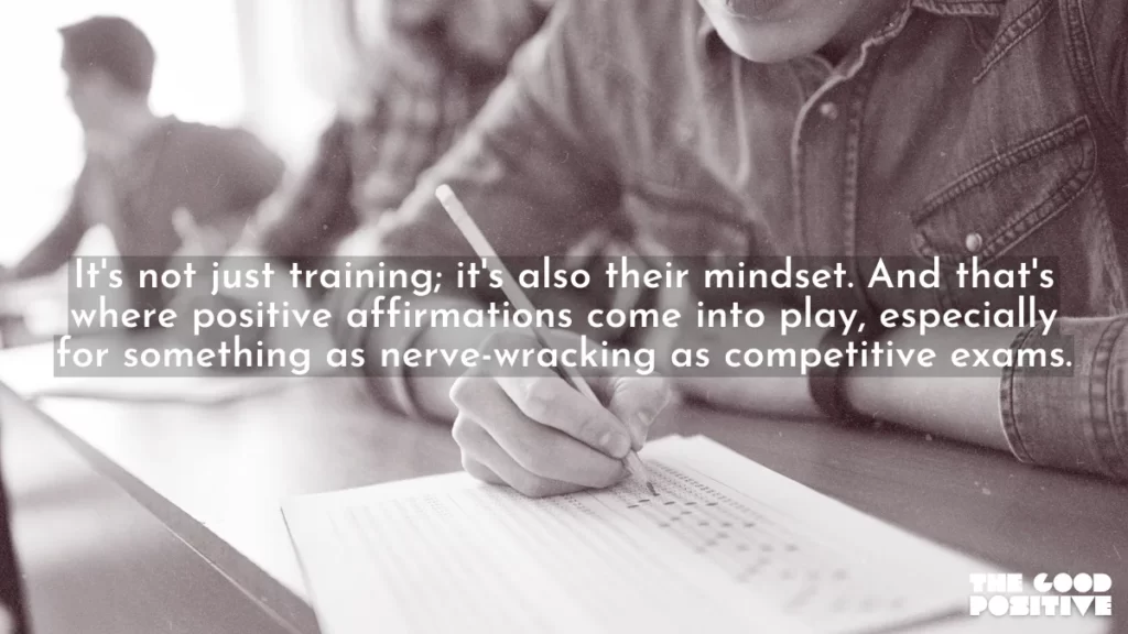 Why Use Positive Affirmations For competitive exams