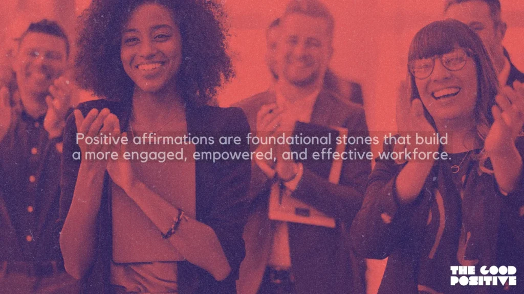 Why Use Positive Affirmations For Employees