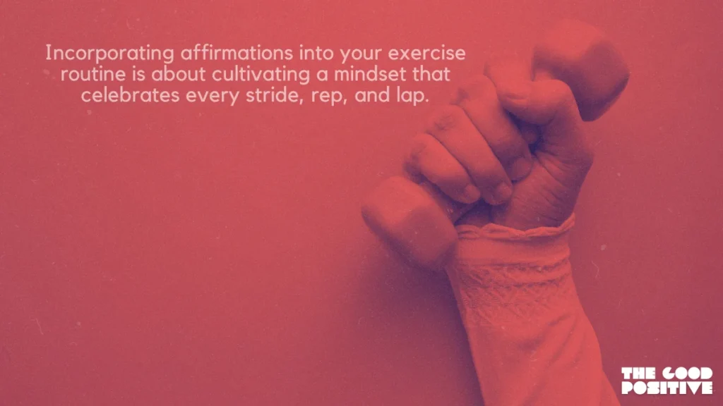Why Use Positive Affirmations For Exercise
