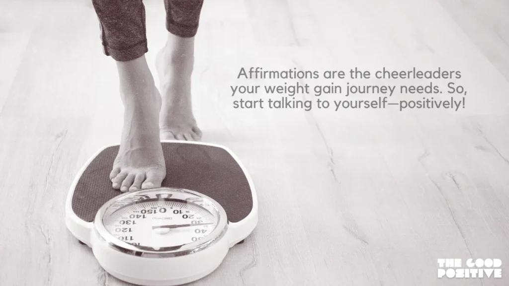 Why Use Positive Affirmations For Weight Gain