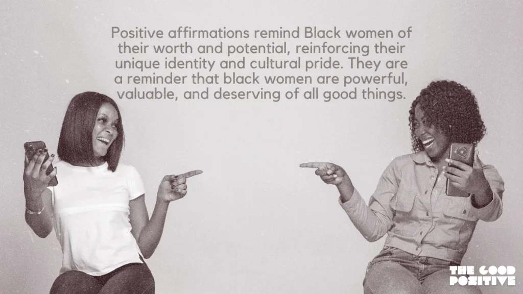 Why Use Positive Affirmations For Black Women