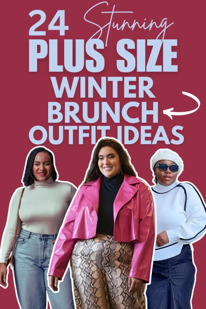 Plus Size Winter Brunch Outfits