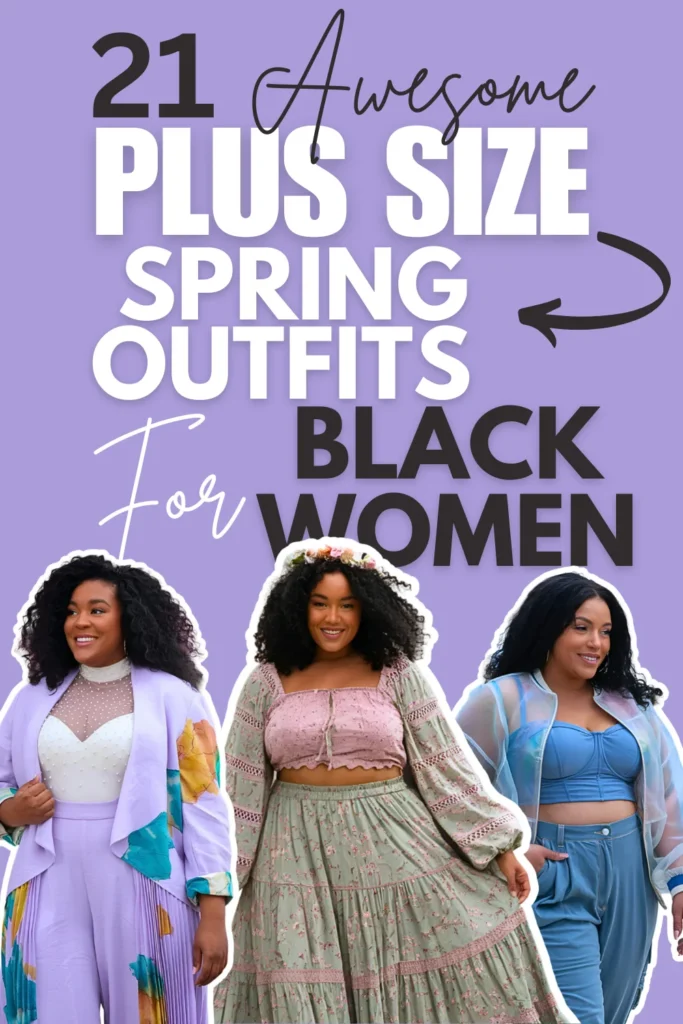 Plus Size Spring Outfits For Black Women