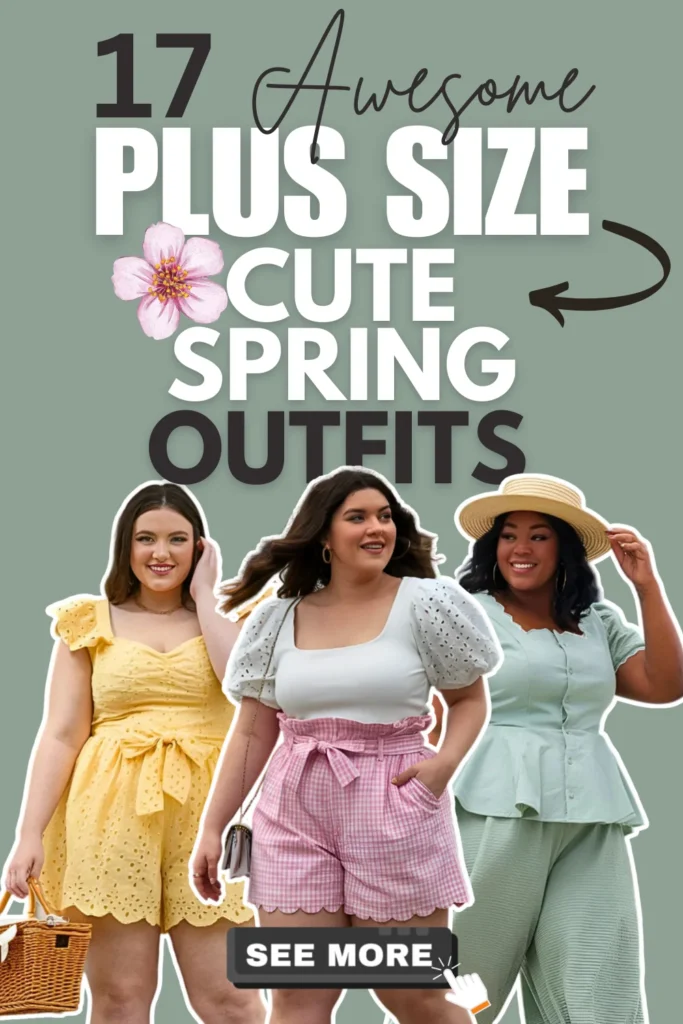 Cute Spring Outfits For Plus Size Women