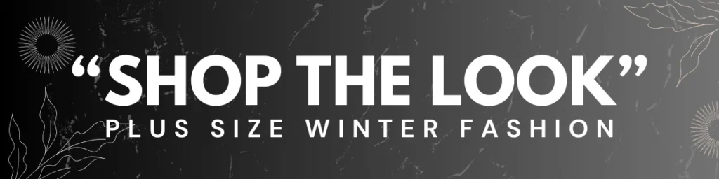 Shop The Look Winter
